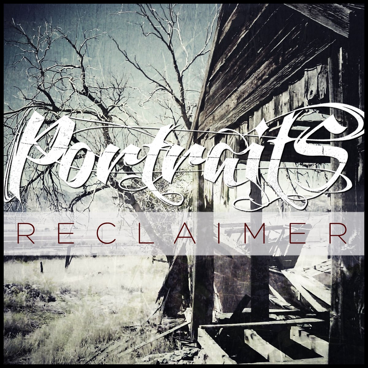 Portraits - Reclaimer [EP] (2013)